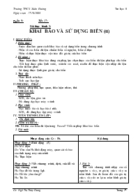 Giáo án Tin học 8 - Tiết 17, Bài thực hành 3: Khai báo và sử dụng biến (Tiếp theo) - Năm học 2009-2010 - Ngô Thị Thùy Dung