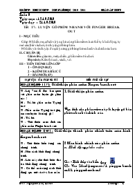 Giáo án Tin học 8 - Tiết 17: Luyện gõ phím nhanh với Finger Break Out - Năm học 2010-2011 - Nguyễn Thị Bình