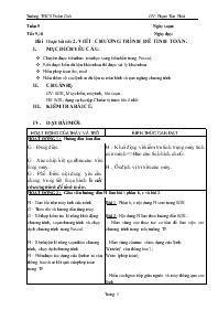 Giáo án Tin học 8 - Tiết 9-10, Bài thực hành 2: Viết chương trình để tính toán - Phạm Tấn Phát