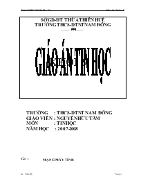 Giáo án Tin học 9 - Năm học 2007-2008 - Nguyễn Hữu Tâm