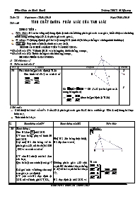 Giáo án Hình học 8 - Tiết 40: Tính chất đường phân giác của tam giác - Năm học 2009-2010 - Phan Thị Thanh Thủy