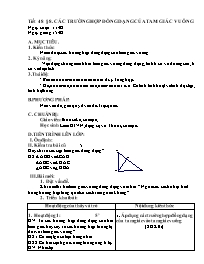 Giáo án Toán Hình 8 tiết 48: Các trường hợp đồng dạng của tam giác vuông