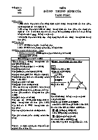 Giáo án môn Hình 8 tiết 5, 6: Đường trung bình của tam giác