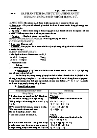 Bài soạn môn Đại số 8 - Tiết 11: Phân tích đa thức thành nhân tử bằng phương pháp nhóm hạng tử