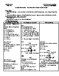 Giáo án môn Đại số khối 8 - Phạm Xuân Diệu - Tiết 10: Bằng phương pháp dùng hằng đẳng thức