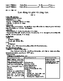 Giáo án Giáo dục công dân 8 Bài 11- Tiết 12, 13: Lao động tự giác và sáng tạo