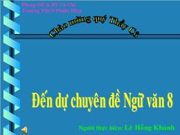 Bài giảng môn Ngữ văn 8 tiết 45: Ôn dịch, thuốc lá