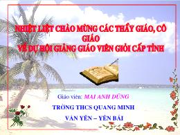 Bài giảng Ngữ văn 6 Tiết 103: Văn bản: Cô Tô - Nguyễn Tuân