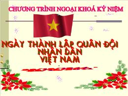 Chương trình ngoại khóa kỷ niệm Ngày thành lập quân đội nhân dân Việt Nam