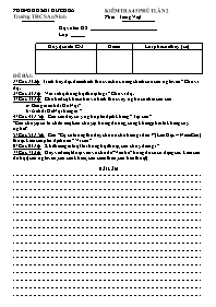 Kiểm tra 45 phút lần 2 - Phần: Tiếng Việt 8 -